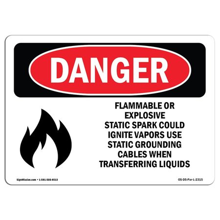 SIGNMISSION Safety Sign, OSHA Danger, 3.5" Height, 5" Width, Flammable Or Explosive Static, Landscape OS-DS-D-35-L-2315